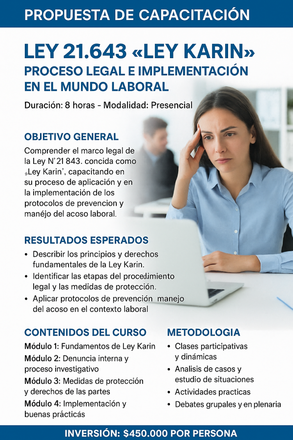 Ley 21.643 “Ley Karin” Proceso legal e implementación en el mundo laboral